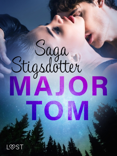 E-knjiga Major Tom - erotisk novell Saga Stigsdotter