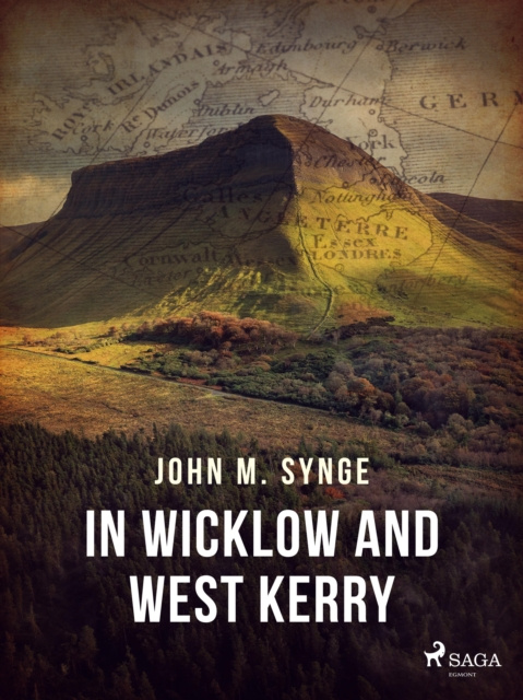 E-book In Wicklow and West Kerry John Millington Synge