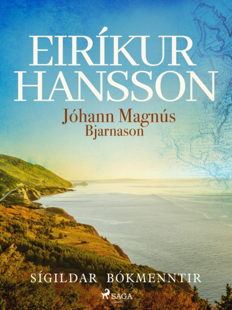 E-knjiga Eirikur Hansson Johann Magnus Bjarnason