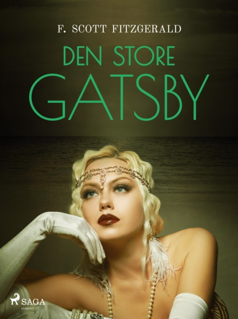 E-book Den store Gatsby F. Scott Fitzgerald