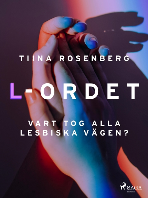E-knjiga L-ordet Tiina Rosenberg