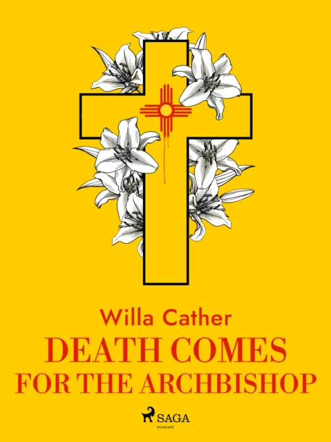 E-book Death Comes for the Archbishop Willa Cather