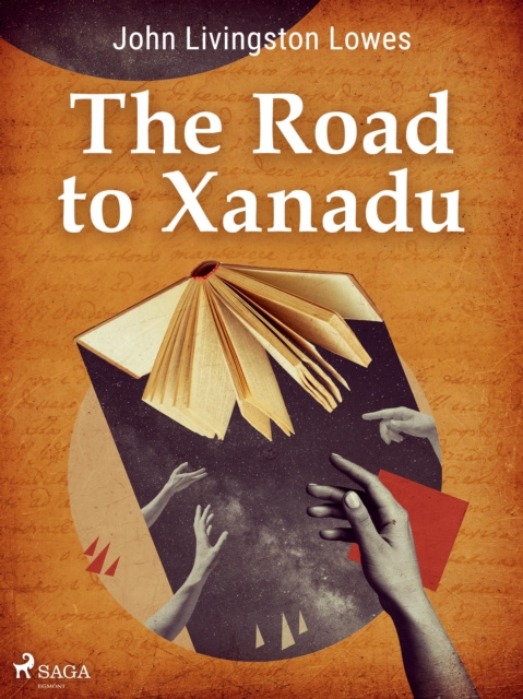 E-book Road to Xanadu John Livingstone Lowes