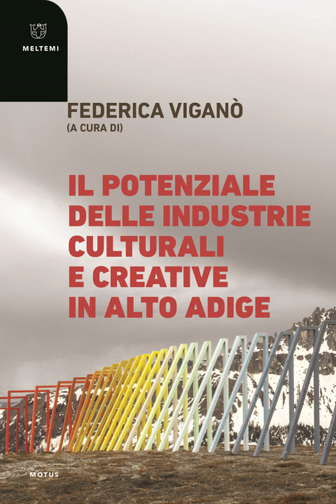 Книга potenziale delle industrie culturali e creative in Alto Adige 