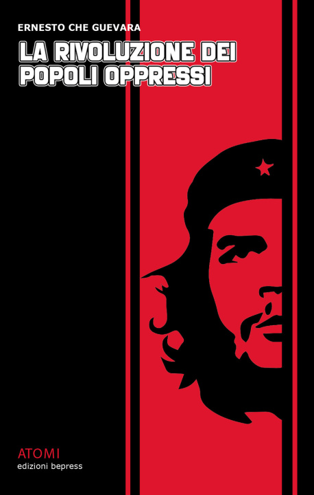 Книга rivoluzione dei popoli oppressi Ernesto Che Guevara