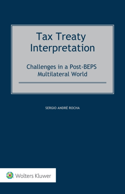 E-book Tax Treaty Interpretation Sergio Andre Rocha