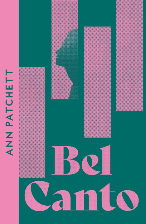 Книга Bel Canto Ann Patchett