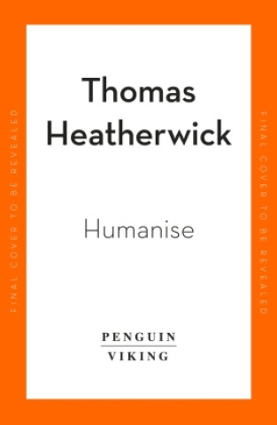 Kniha Humanise Thomas Heatherwick