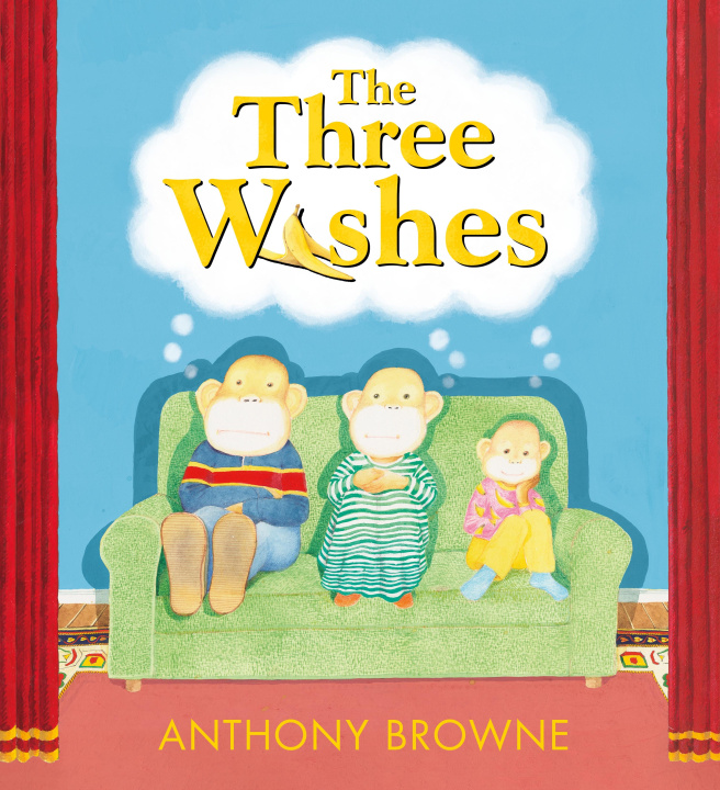 Knjiga Three Wishes Anthony Browne