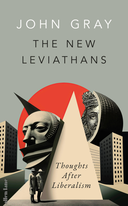 Kniha New Leviathans John Gray