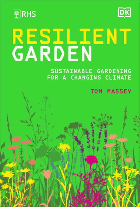 Kniha RHS Resilient Garden Massey