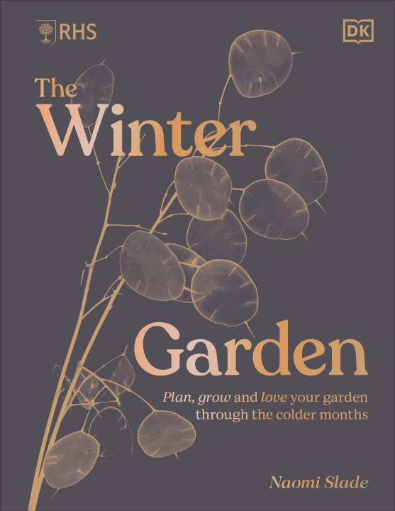 Kniha RHS The Winter Garden Naomi Slade