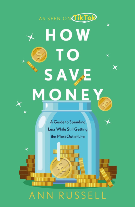 Книга How To Save Money Ann Russell