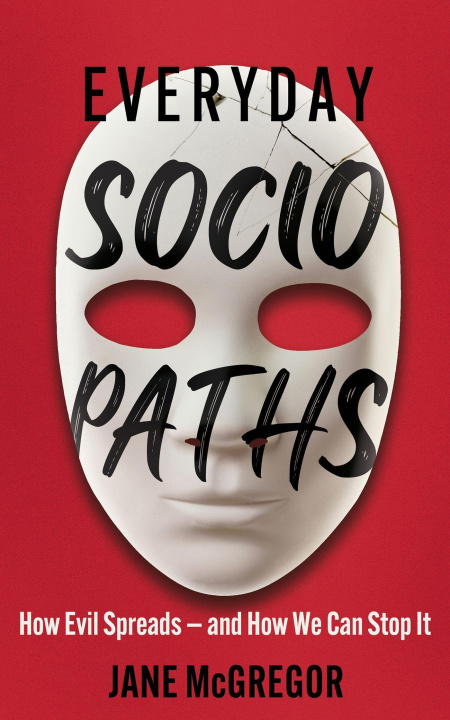 Knjiga Everyday Sociopaths Jane McGregor