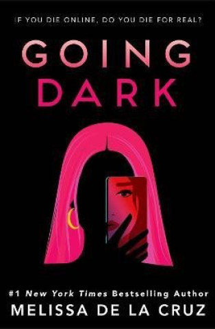 Book Going Dark Melissa de la Cruz