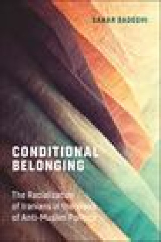 Knjiga Conditional Belonging Sahar Sadeghi