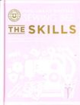 Carte Great British Sewing Bee: The Skills The Great British Sewing Bee