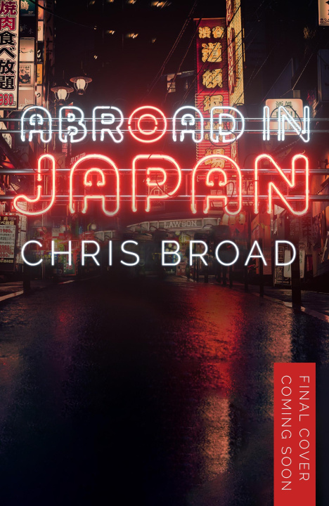 Książka Abroad in Japan Chris Broad