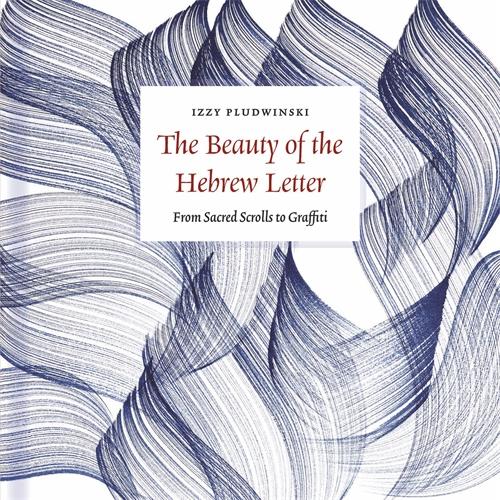 Carte Beauty of the Hebrew Letter Izzy Pludwinski
