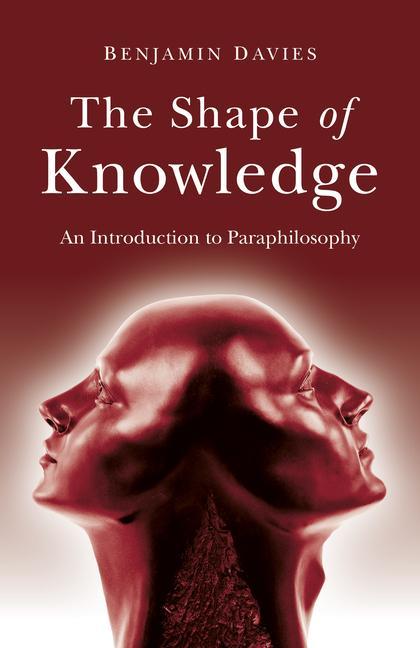 Kniha Shape of Knowledge, The Benjamin Davies
