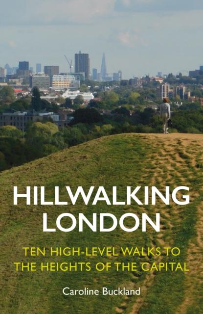Boek Hillwalking London Caroline Buckland