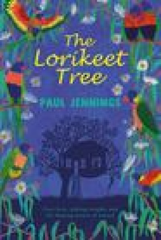 Knjiga Lorikeet Tree Paul Jennings