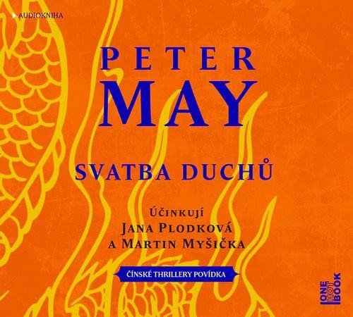 Audio Svatba duchů - CDmp3 (Čte Jana Plodková a Martin Myšička) Peter May
