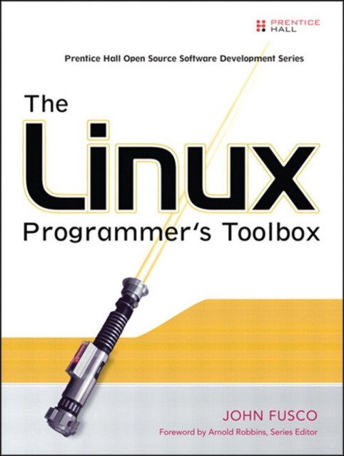 E-book Linux Programmer's Toolbox, The John Fusco