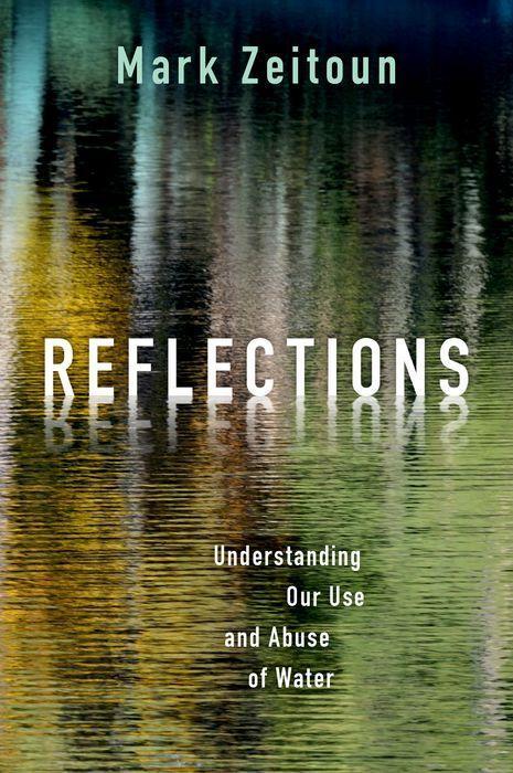Buch Reflections: Understanding Our Use and Abuse of Water Zeitoun