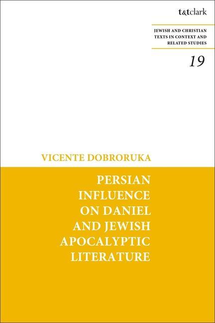 Kniha Persian Influence on Daniel and Jewish Apocalyptic Literature James H. Charlesworth