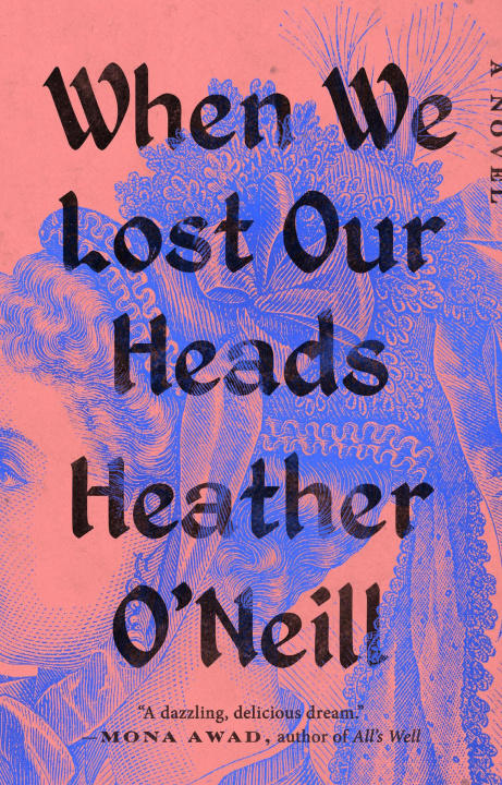 Книга When We Lost Our Heads 