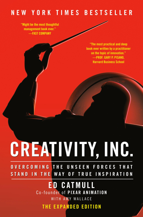 Knjiga Creativity, Inc. (the Expanded Edition): Overcoming the Unseen Forces That Stand in the Way of True Inspiration Amy Wallace