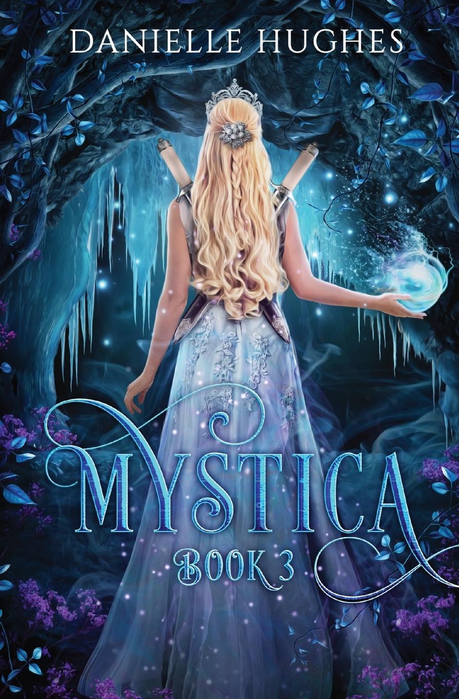 Knjiga Mystica Danielle Hughes