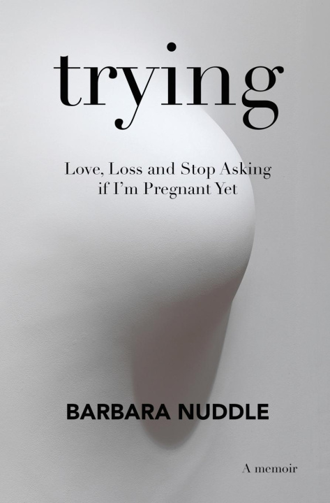 Knjiga Trying Barbara Nuddle