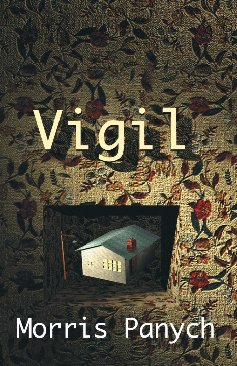 Book Vigil Morris Panych