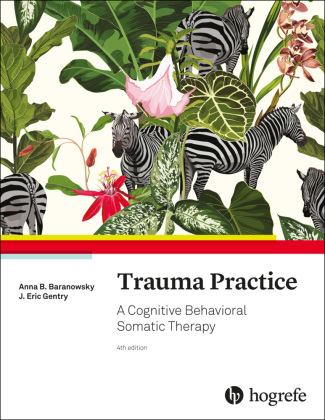 Knjiga Trauma Practice Anna B. Baranowsky