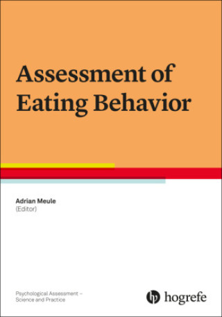 Kniha Assessment of Eating Behavior Adrian Meule