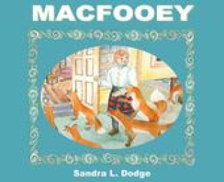Knjiga MacFooey Sandra L Dodge