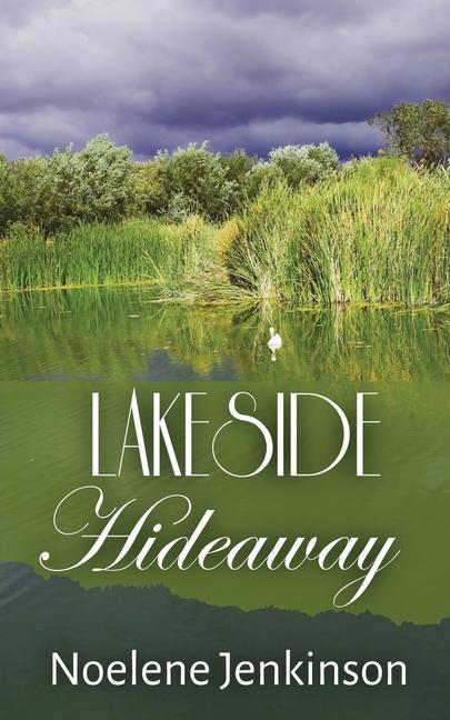 Knjiga Lakeside Hideaway Noelene Jenkinson
