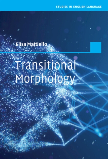 E-knjiga Transitional Morphology Elisa Mattiello