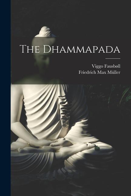 Knjiga The Dhammapada Viggo Fausb?ll
