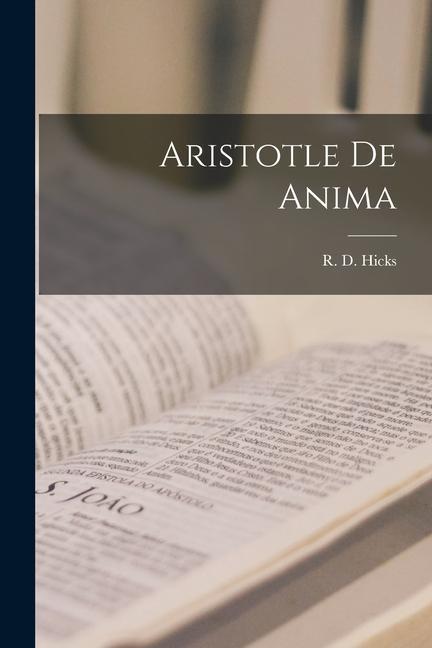 Livre Aristotle De Anima R. D. Hicks