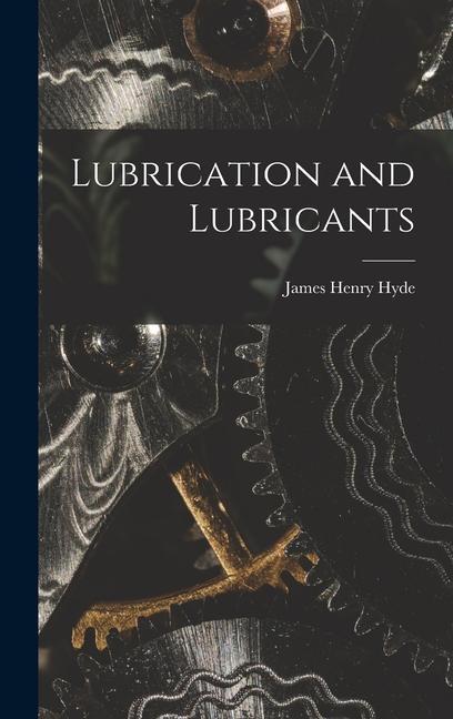 Book Lubrication and Lubricants 