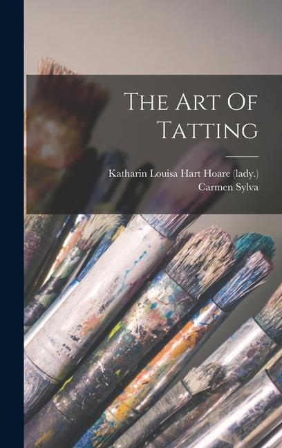 Könyv The Art Of Tatting Katharin Louisa Hart (Davis) Hoare (L