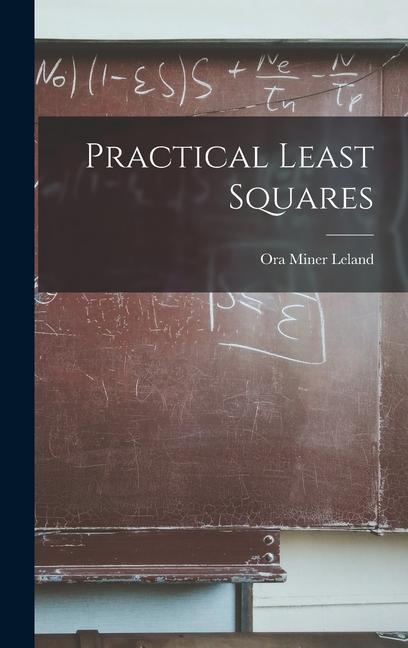 Knjiga Practical Least Squares Ora Miner Leland