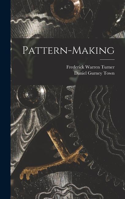 Knjiga Pattern-Making Daniel Gurney Town