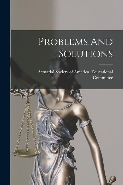 Knjiga Problems And Solutions Actuarial Society of America. Educati...