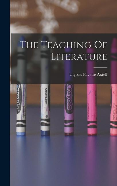 Könyv The Teaching Of Literature 