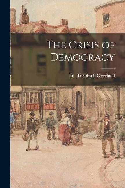 Könyv The Crisis of Democracy 