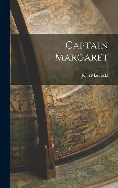 Knjiga Captain Margaret John Masefield